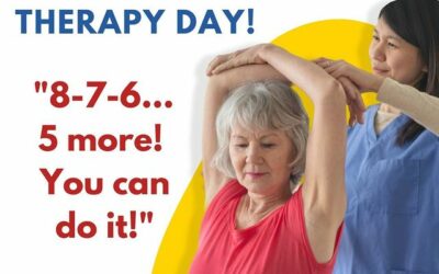 September 8 is World Physical Therapy Day! “8-7-6… 5 more! You can do it!”