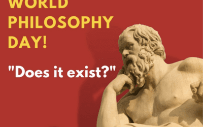 November 17 is World Philosophy Day! “Does it exist?”